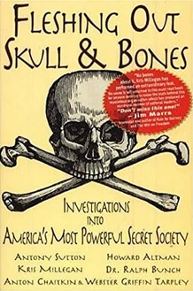 Fleshing Out Skull & Bones - Investigations into America's Most Powerful Secret Society 2008.jpg